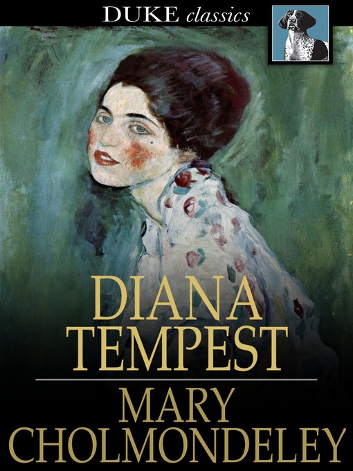 Title details for Diana Tempest by Mary Cholmondeley - Wait list